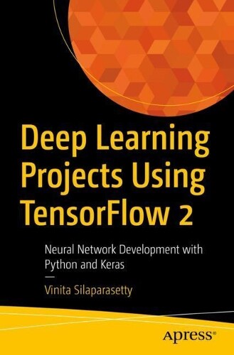 Thumbnail - Vinita Silaparasetty Deep Learning Projects Using Tensorflow 2