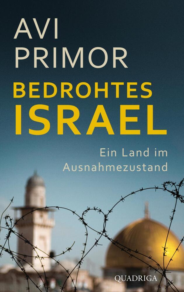 Thumbnail - Bedrohtes Israel - Avi Primor - 9783869951430 Portofrei