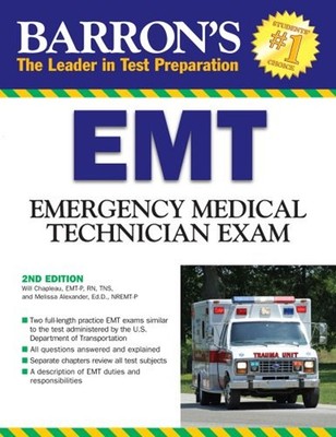 Barron's EMT Exam : Emergency Medical Technician Paperback