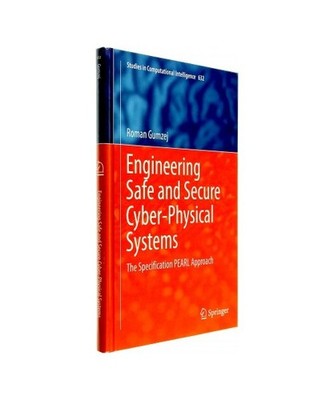 Engineering Safe and Secure Cyber-Physical Systems: The Specification PEARL Appr