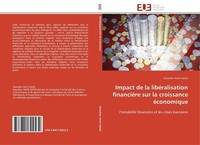 Impact De La LibéRalisation FinancièRe Sur La Croissance éConomique Kaouther Ami