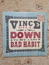 Vince Gill - Down To My Last Bad Habit, Vinyl...