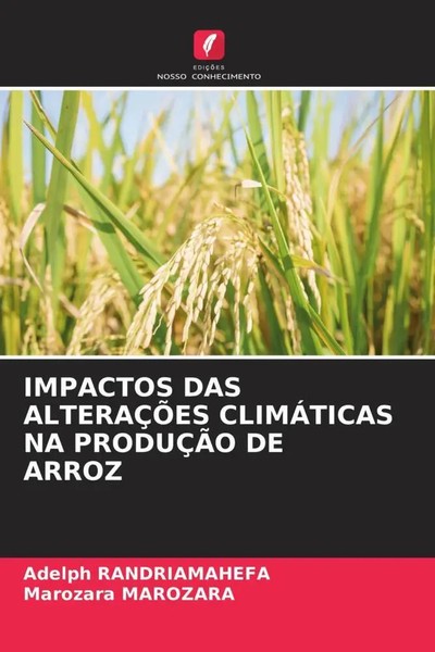 Adelph Randriamahefa (U. A.) | Impactos DAS AlteraÇÕEs ClimÁTicas NA ProduÇÃO...-image