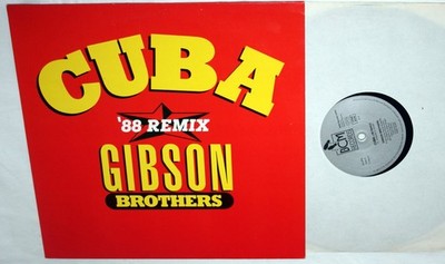 Vinyl Schallplatte (no CD) GIBSON BROTHERS Cuba 88 Remix Maxi Single 45 UPM 12``