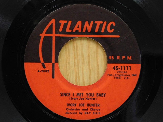 Ivory Joe Hunter Since I Met You Baby