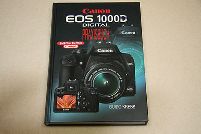 Canon EOS 1000D  /  Praxisbuch  /  Guido Krebs