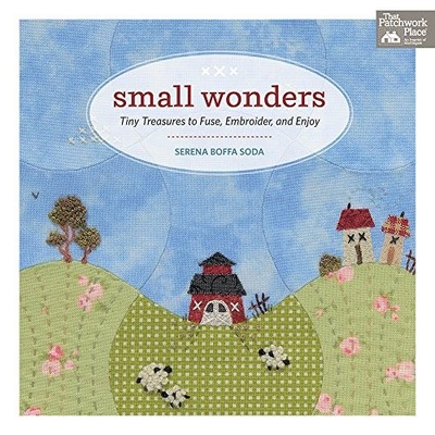 Small Wonders: Tiny Treasures to F... by Boffa Soda, Serena Paperback / softback