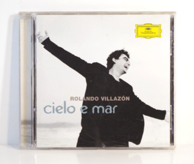 Rolando Villazón - Cielo E Mar (CD, 2008, Deutsche Grammophon) VG+!