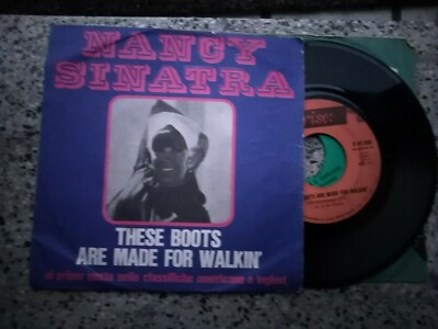 7'' NANCY SINATRA THESE BOOTS ARE MADE FOR WALKIN' THE CITY NEVER SLEEPS A/NIGHT
