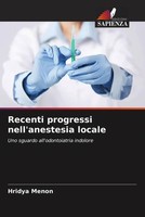Hridya Menon | Recenti Progressi Nell'anestesia Locale | Taschenbuch (2022)