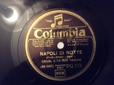 78 Giri Crivel E La Sua Troupe - Napoli Di Notte (Parte 1-2) Columbia