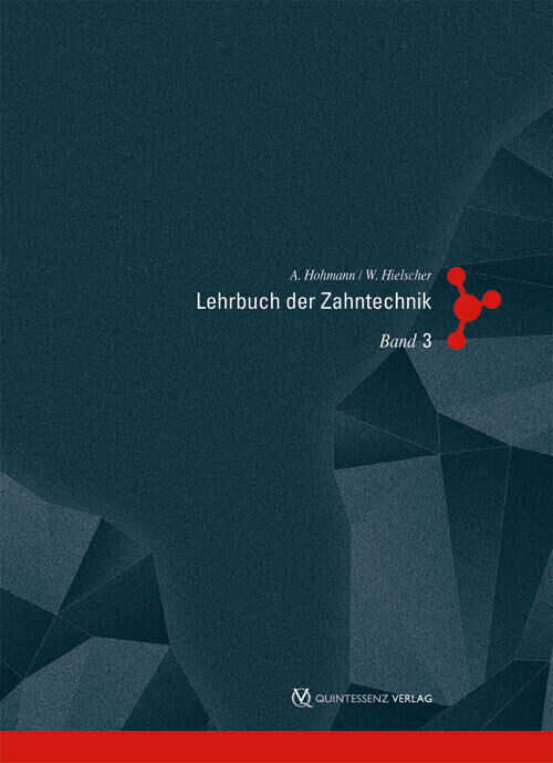 Thumbnail - Lehrbuch Der Zahntechnik 3 | Arnold Hohmann, Werner Hielscher | 2012 |