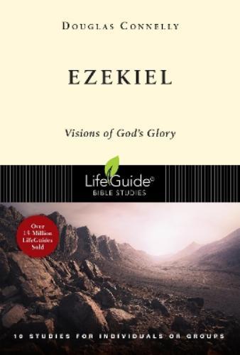 Douglas Connelly Ezekiel (Paperback) LifeGuide Bible Studies