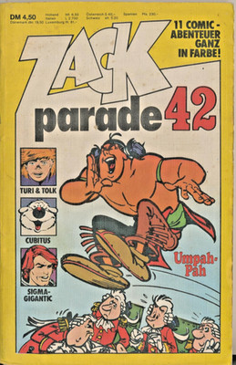 Zack Parade 42 mit Umpah-Pah, Turi & Tolk, Cubitus, Sigma-Gigantic, Roland usw.