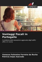 Vanessa Felismina Ferreira Da Rocha (U. A.) | Vantaggi Fiscali In Portogallo