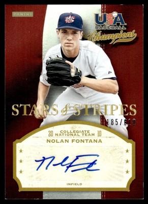 2013 Panini Stars & Stripes Nolan Fontana Auto 185/ #FON
