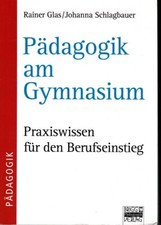 Glas - Pädagogik am Gymnasium - 9. Auflage - sehr guter Zustand
