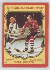 1973-74 O-Pee-Chee All Star Light Back Bill White #78 0a1