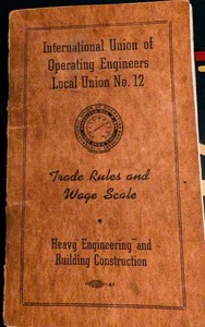 "1947" International Union Of Operating Engineers Local Union, Rules And Wages