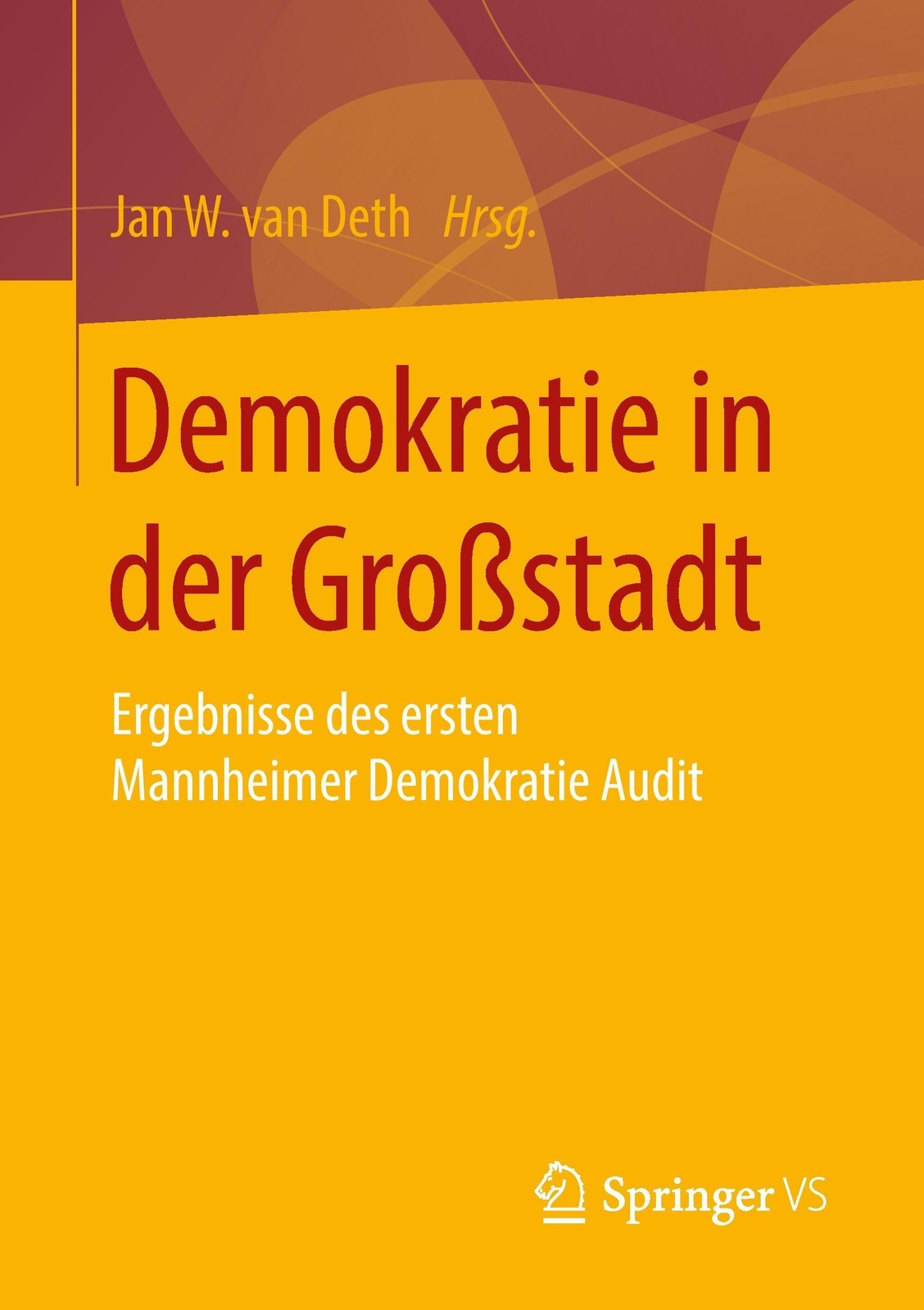 Thumbnail - Jan W. Van Deth | Demokratie In Der Großstadt | Taschenbuch | Deutsch