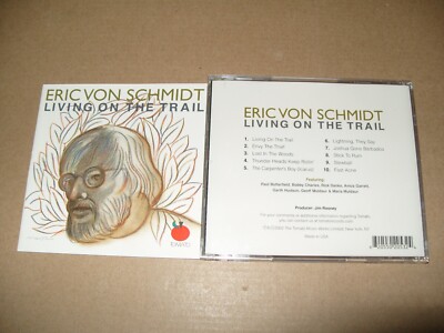 Eric Von Schmidt  Living on the Trail 2002 cd Mint / Inlays Nm condition (C16)