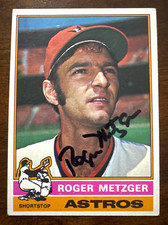 1976 Topps ROGER METZGER Autographed Baseball Card #297 ASTROS
