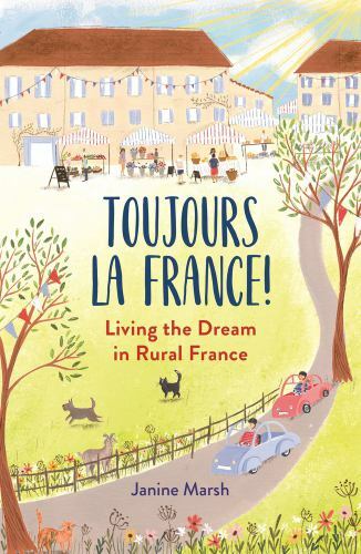 Toujours la France! by Janine Marsh - 9781789293845 - Image 2
