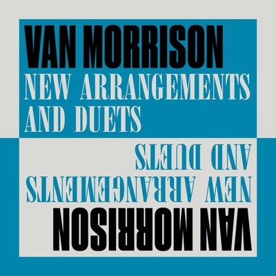 Van Morrison New Arrangements and Duets (Vinyl) 12'' Album (US IMPORT)