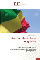 Guy Moussavou | Au C¿Ur De La Classe Congolaise | Taschenbuch | FranzöSisch