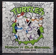 NEW Teenage Mutant Ninja Turtles TMNT Kickin' It Old School Adult Coloring Book