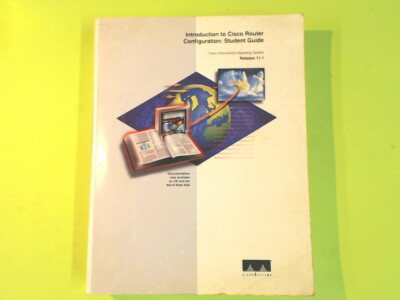 EINFÜHRUNG IN CISCO ROUTER KONFIGURATION STUDENT GUIDE CISCO SYSTEMS