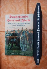 Deutschlands Heer und Flotte - Die kaiserliche Armee und Marine im 19. Jahrh.