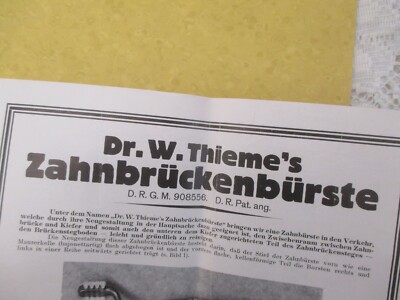 1925 D.R.P.M  908556 : Dr. W. Thieme´s ZAHNBRÜCKENBÜRSTE  : Reklame Werbung