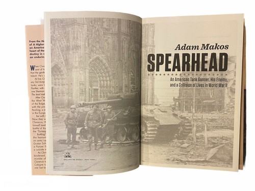 Spearhead: An American Tank Gunner, His Enemy, and a Collision of Lives in World - Picture 5 of 7