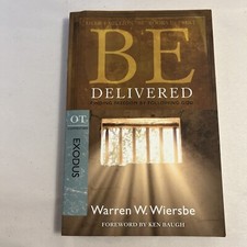 Be Delivered: Finding Freedom by Following God: OT Commentary: Exodus