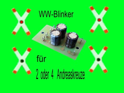 Weichwechselblinker für 2 oder 4 Andreaskreuze mit LED  _01