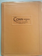 Conn Organ Service Manual Model 800/810, 800/810/820/821, 825, 830  Pick 1 