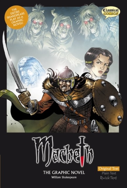 Macbeth The Graphic Novel Original Text by William Shakespeare (Paperback Book)