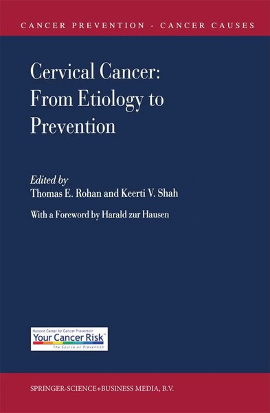 Thomas E. Rohan (U. A.) | Cervical Cancer: From Etiology To Prevention | Buch-image
