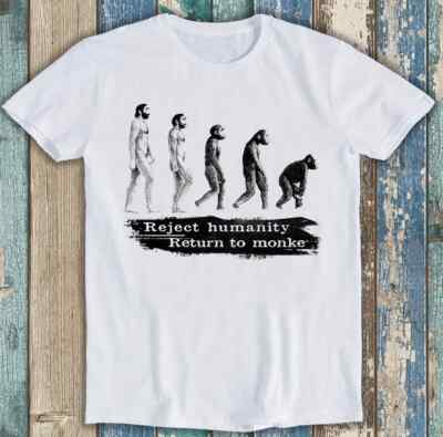 Lustiges Geschenk T-Shirt Reject Humanity Return To Monke Film 2692