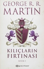 Kililarin Firtinasi Kisim - 1 by George Martin | PB | 2015