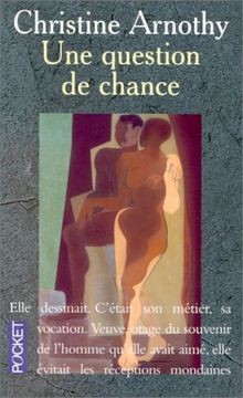 Une question de chance von Arnothy, Christine | Buch | Zustand sehr gut