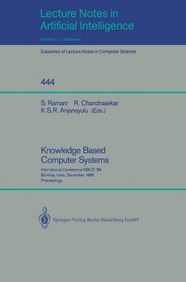 Knowledge Based Computer Systems S. Ramani
