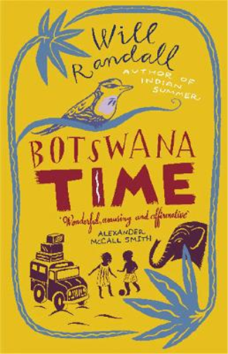 Will Randall Botswana Time (Tascabile)