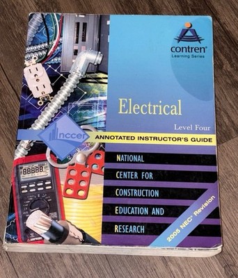 Electrical Level Four: Annotated Instructor's Guide'' by NCCER