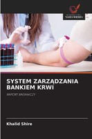 Khalid Shire | System Zarz¿Dzania Bankiem Krwi | Taschenbuch | Polnisch (2026)