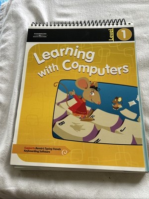 LEARNING WITH COMPUTERS LEVEL 1 By Diana Trabel & Jack P. Hoggatt Hs