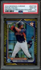 BB - 2024 - BOWMAN CHROME - REPTILIAN GOLD - #BCP166 - MIGUEL PALMA - PSA 10