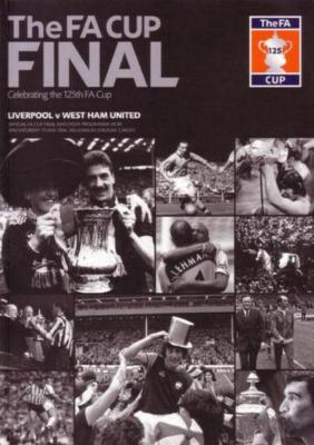 2006 FA CUP FINAL - LIVERPOOL v WEST HAM (RARE) * | eBay UK