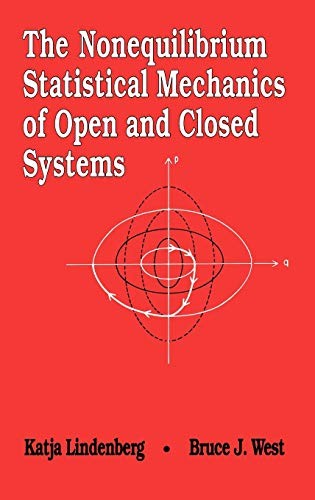 Nonequilibrium Stat Mechs of Open/Closed. Lindenberg 9780471186830 New<|
